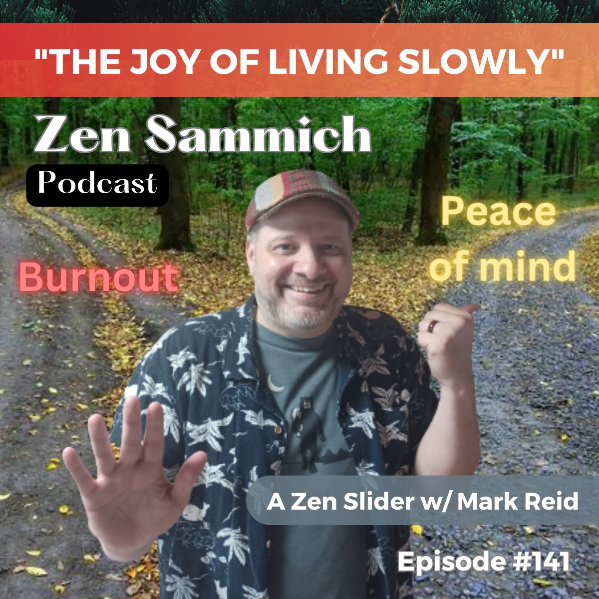 Living Slowly Zen Sammich