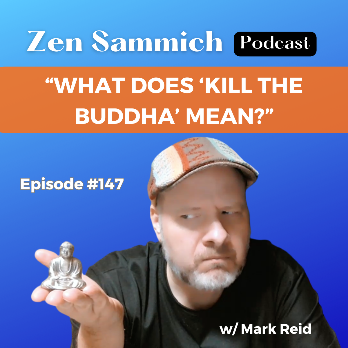 Kill the Buddha Zen Sammich