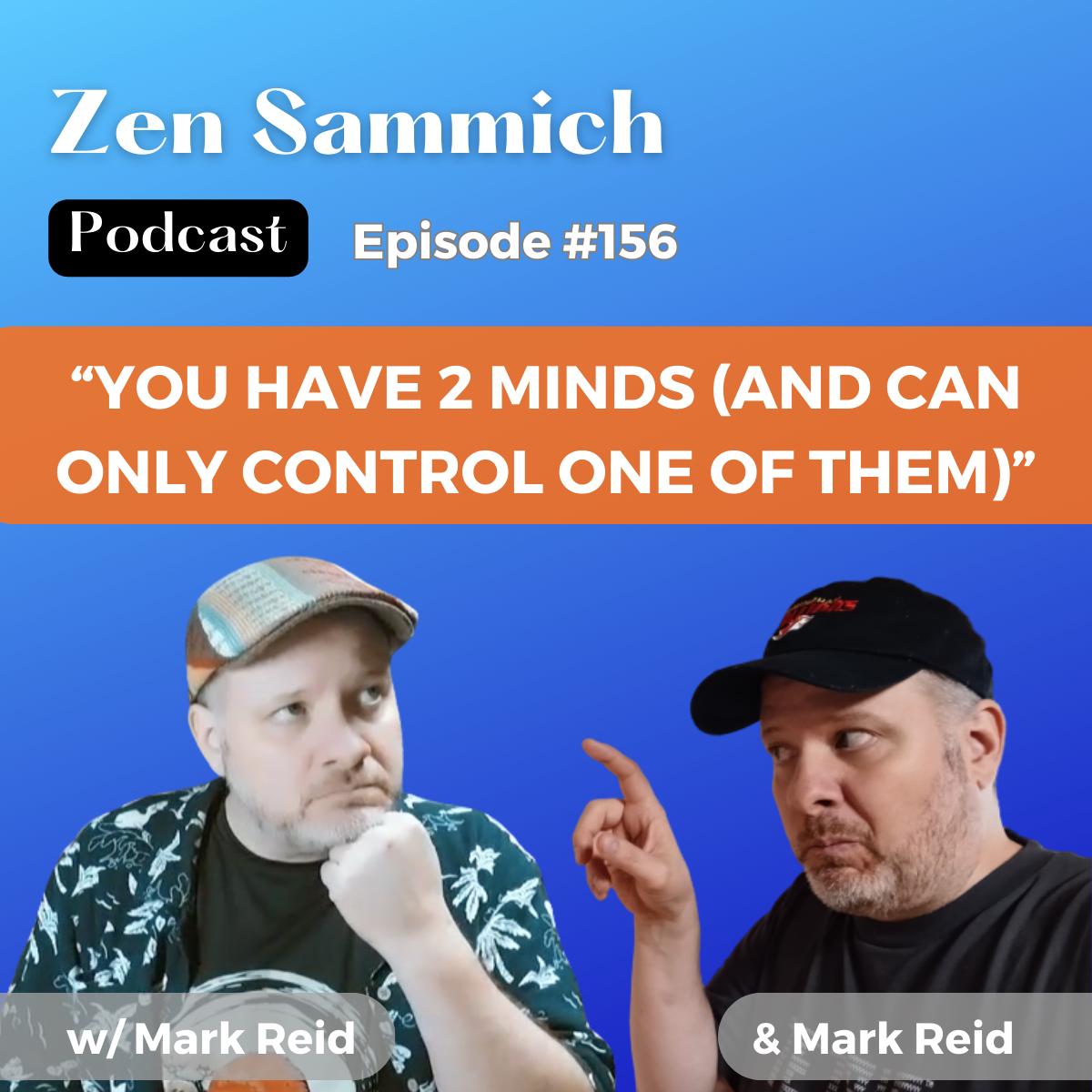 Two Minds Zen Sammich