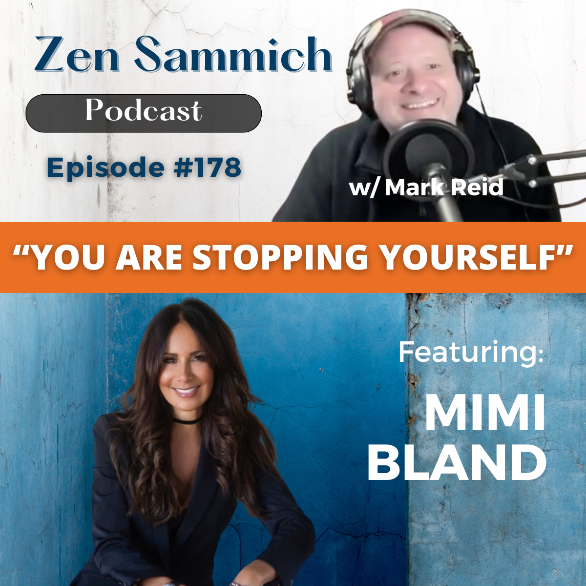 Mimi Bland Zen Sammich podcast